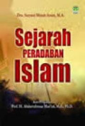Sejarah Peradaban Islam / Samsul Munir Amin