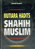 Mutiara Hadits Shahih Muslim / Achmad Sunarto