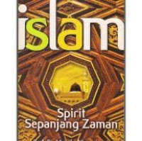 Islam : Spirit Sepanjang Zaman / Mujtaba Musawa Lari