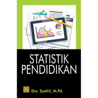 Statistik pendidikan / Syafril