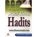 Pengantar Studi Ilmu Hadits / Syaikh Manna Al-Qaththan