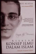 Sungai tak Bermuara: Risalah Konsep Ilmu dalam Islam Sebuah Tinjauan Ihsani