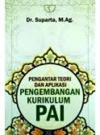 Pengantar dan Aplikasi Pengembangan Kurikulum PAI