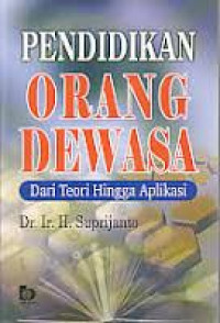 Pendidikan Orang Dewasa: dari teori hingga aplikasi
