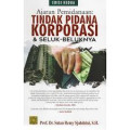 Ajaran Pemidanaan: tindak pidana korporasi dan seluk-beluknya