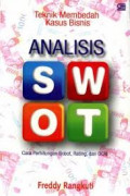 Analisis SWOT : teknik membedah kasus bisnis  cara perhitungan bobot rating dan OCAI