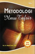 Metodologi Ilmu Tafsir / Ahmad Izzan