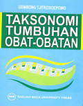 Taksonomi tumbuhan obat - obatan / Gembong . T