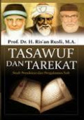 Tasawuf dan Tarekat: studi pemikiran dan pengalaman sufi