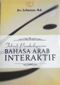 Teknik Pembelajaran Bahasa Arab Interaktif
