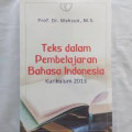 Teks Dalam Pembelajaran Bahasa Indonesia