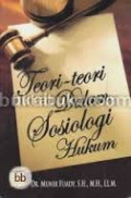 Teori-teori Dalam Sosiologi Hukum