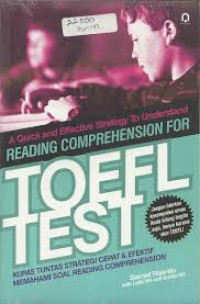 A Quick and Effective Strategy To Understand Reading Comprehensions For Toefl Test