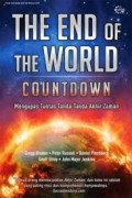 The End of The World Countdown: Mengupas Tuntas Tanda-tanda Akhir Zaman