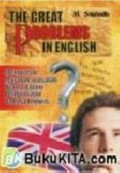 The Great Problem in English: menguasai masalah-masalah utama dalam penguasaan bahasa Inggris / M. Solahudin