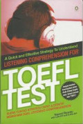 A quick and Effective strategy to understand listening comprehension for Toefl Test