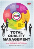 Total Quality Management ; teori dan praktik manajemen untuk mendongkrak mutu pendidikan