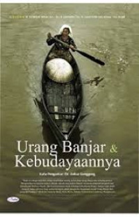 Urang Banjar dan Kebudayaannya