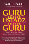 Guru adalah Ustadz adalah Guru