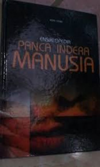 Ensiklopedia Panca Indera Manusia
