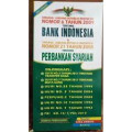 Undang-Undang RI Nomor 6 Tahun 2009 Tentang Bank Indonesia dan Undang-Undang RI Nomor 21 Tahun 2008 Tentang Perbankan Syariah / Citra Umbara