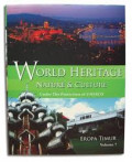 World Heritage Nature and Culture Under The Protection Of UNESCO (Volume 7: Eropa Timur)