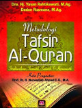 Metodologi tafsir Al-Qur'an:sStrukturalisme, semantik, semiotik, & Hermeneutik / Yayan Rahtikawati