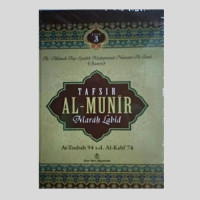 Image of Tafsir Al - Munir Jilid 3:marah labid (At-Taubah 94 - Al- Kahf 74) / Al -'Allamah Asy- Syekh Muhammad Nawawi Al-Jawi