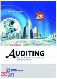 Image of Auditing : petunjuk praktis pemeriksaaan akuntan oleh akuntan publik / Sukrisno Agoes