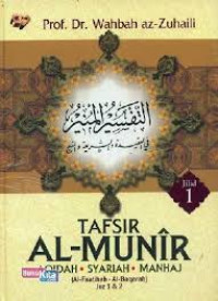 Image of Tafsir Al - Munir Jilid 15: Akidah, Syariah, Manhaj (Al-Mulk - An-Naas)