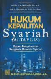 Image of Hukum Kepailitan Syariah : (Al-Taflis) Dalam Penyelesaian Sangketa Ekonomi Syariah / Amran Suadi