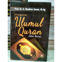 Image of Pengantar ulumul Quran edisi revisi / Rosihon Anwar