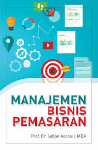 Image of Manajemen Bisnis Pemasaran / Sofjan Assauri