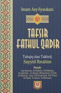 Image of Tafsir Fathul Qadir [Jilid 10] / Al Imam Muhammad bin Ali bin Muhammad Asy-Syaukani