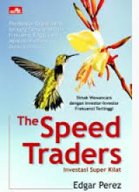 Image of The Speed Traders : Investasi Super Kilat / Edgar Perez