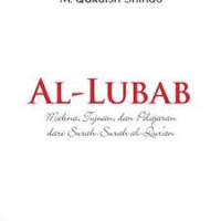 Image of Al-Lubab : makna, tujuan dan pelajaran dari surah-surah Al-Quran (Surah Al-Hujarat [49] - Surah AN-Nas [114])