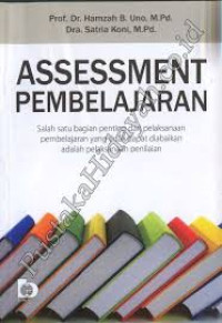 Image of Assessment Pembelajaran / Hamzah B. Uno
