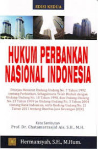 Image of Hukum Perbankan Nasional Indonesia Edisi kedua / Hermansyah