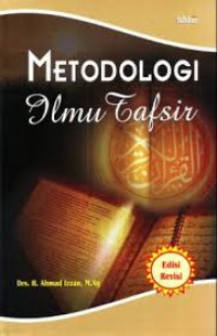 Image of Metodologi Ilmu Tafsir / Ahmad Izzan